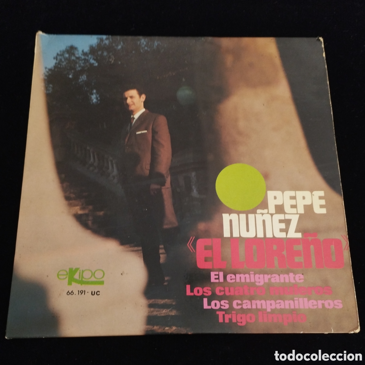 Discos de vinilo: EP - PEPE NU&Ntilde;EZ - EL LORE&Ntilde;O - EL EMIGRANTE - EKIPO - Foto 1