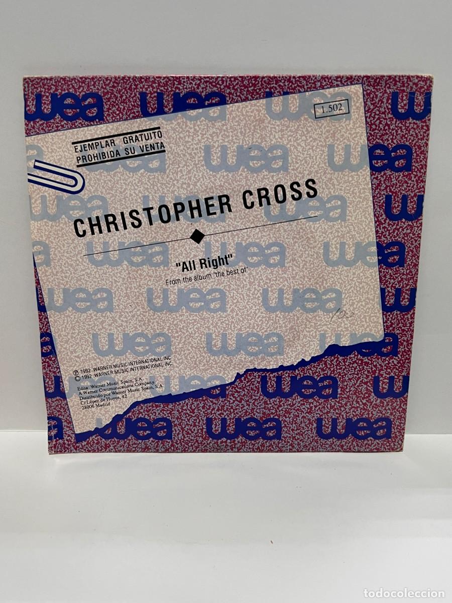 Discos de vinilo: SINGLE - CHRISTOPHER CROSS - ALL RIGHT - WB RECORDS - MADRID 1992 - Foto 4