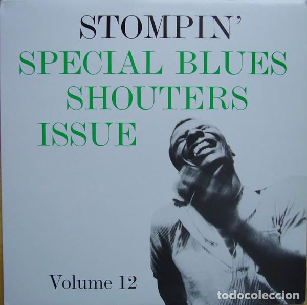 Discos de vinilo: STOMPIN' VOL. 12 SPECIAL BLUES SHOUTERS ISSUE -LP R&B BLACK ROCK N ROLL - EXCELENTE SERIE