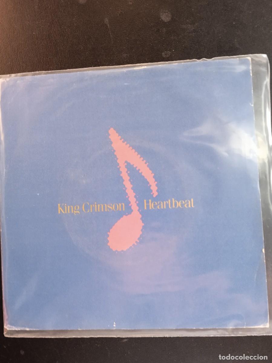 Discos de vinilo: KING CRIMSON- HEARTBEAT. SINGLE COMO NUEVO - Foto 1