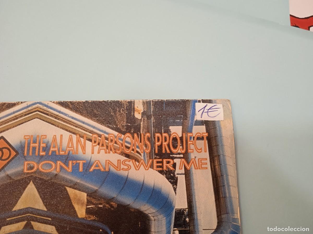 Discos de vinilo: Single The Alan Parson Project - Dont Answer Me - Foto 2