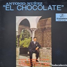 Discos de vinilo: ANTONIO NUÑEZ ”EL CHOCOLATE” – AUNQUE MURMURE LA GENTE SELLO: COLUMBIA – SCGE 81286, COLUMBIA IGS.1