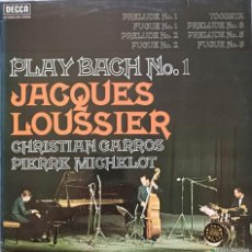 Discos de vinilo: JACQUES LOUSSIER, CHRISTIAN GARROS, PIERRE MICHELOT: PLAY BACH NO.1