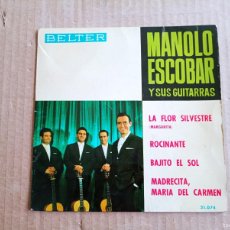 Discos de vinilo: MANOLO ESCOBAR Y SUS GUITARRAS - LA FLOR SILVESTRE EP 4 TEMAS 1964
