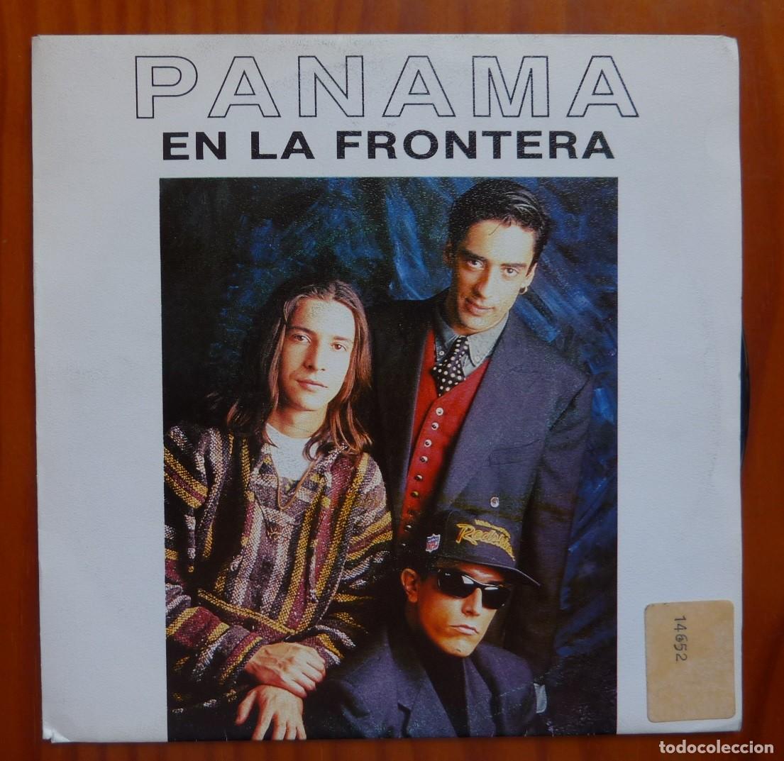 Discos de vinilo: PANAMA / EN LA FRONTERA / PROMOCIONAL / 1992 / SINGLE - Foto 1