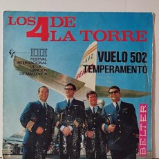 Discos de vinilo: LOS 4 DE LA TORRE - VUELO 502 / TEMPERAMENTO