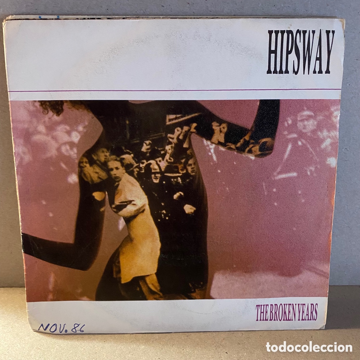 Discos de vinilo: Hipsway - The Broken Years (7&rdquo;, Single) - Foto 1