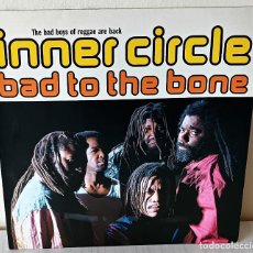 Discos de vinilo: INNER CIRCLE - BAD TO THE BONE WEA EDIC. ALEMANA - 1992