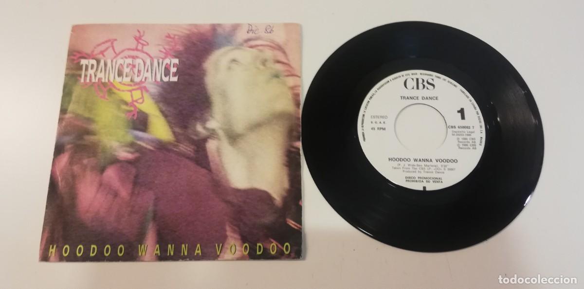 Discos de vinilo: S9-Trance Dance - Hoodoo Wanna Voodoo (7&rdquo;, S/Sided, Promo) - PORT VG DISC VG+