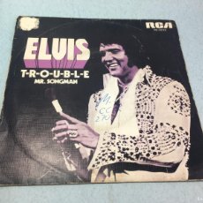 Discos de vinilo: ELVIS PRESLEY - TROUBLE / MR. SONGMAN - SINGLE 1975 SPAIN