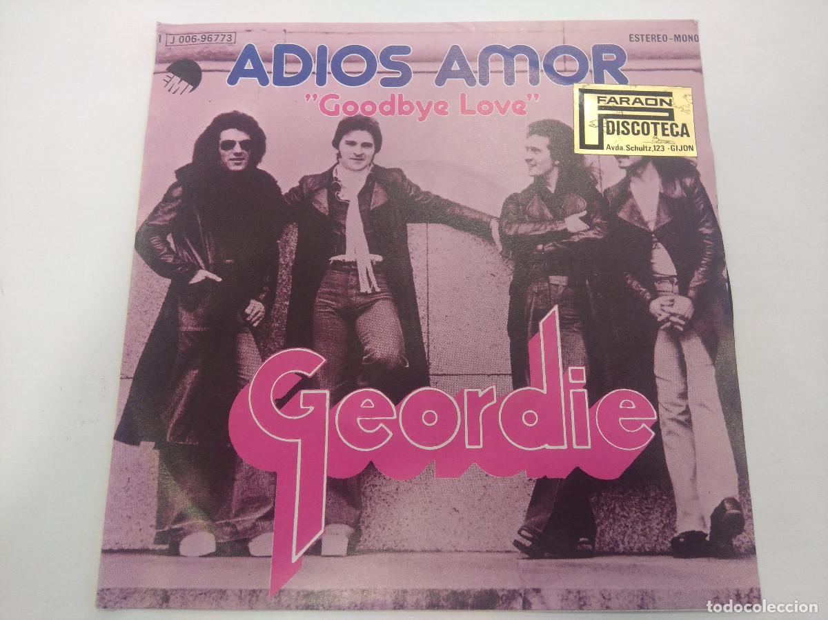 Discos de vinilo: GEORDIE/ADIOS AMOR/SINGLE. - Foto 1
