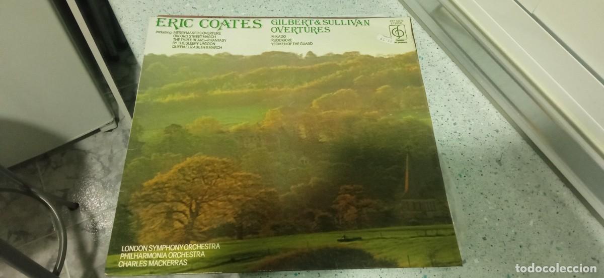 Discos de vinilo: DISCO DE VINILO ERIC COATES GILBERT & SULLIVAN OVERTURES - Foto 1
