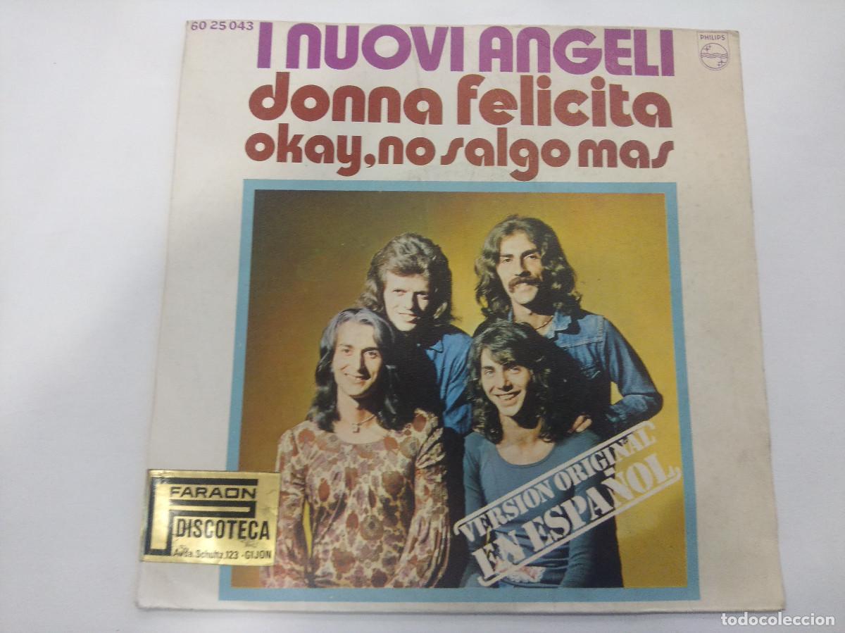 Disques de vinyle: I NUOVI ANGELI/DONNA FELICITA/SINGLE.