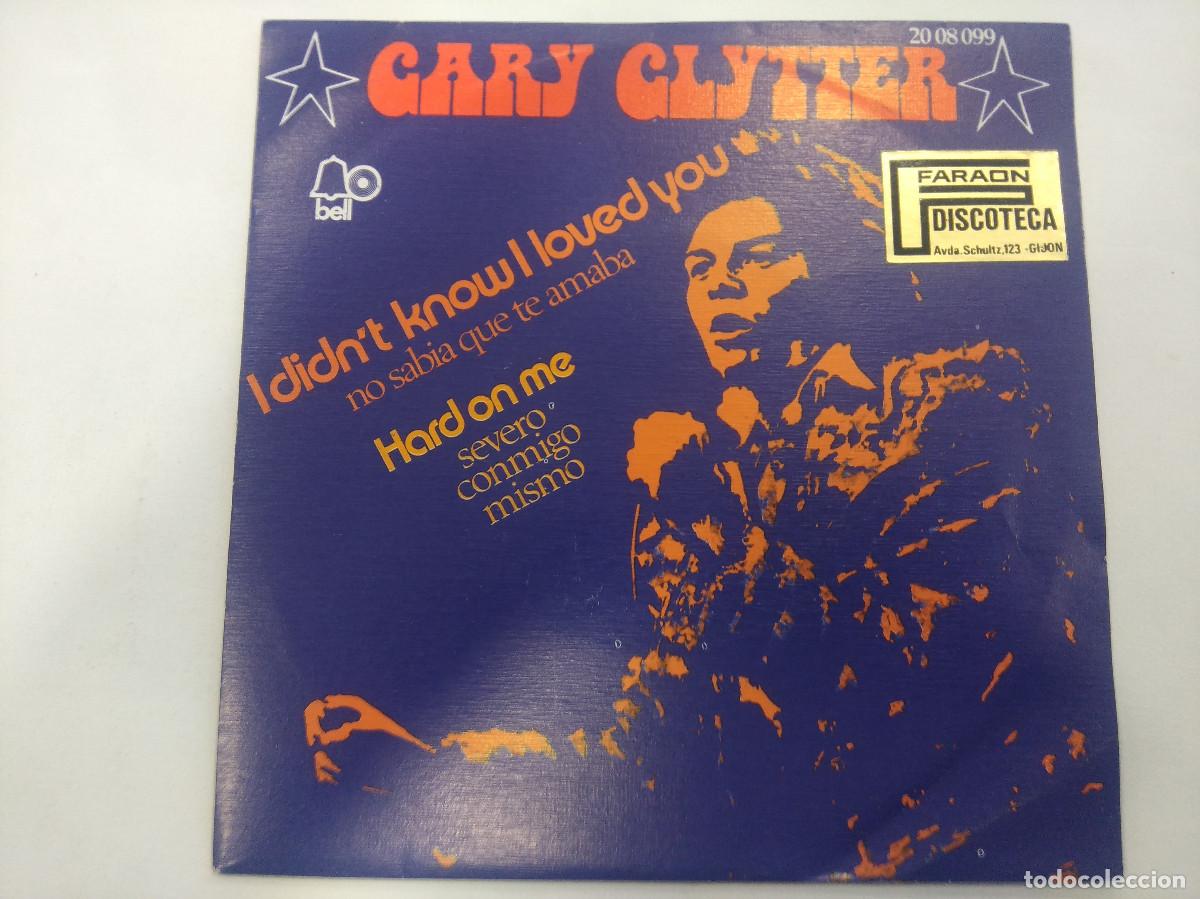 Discos de vinilo: GARY GLITTER/I DIDNT KNOW I LOVED YOU/SINGLE. - Foto 1