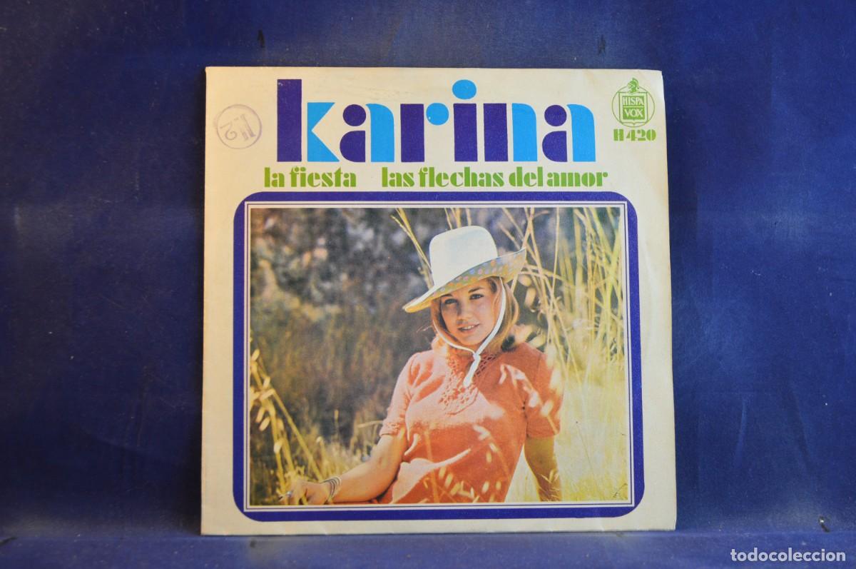 Discos de vinilo: KARINA - LAS FIESTAS - LAS FLECHAS DEL AMOR - SINGLE - Foto 1