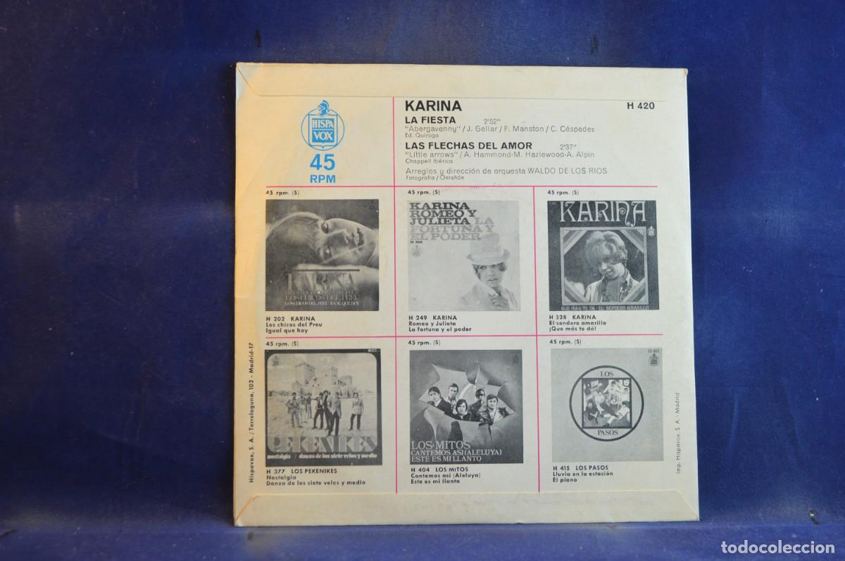 Discos de vinilo: KARINA - LAS FIESTAS - LAS FLECHAS DEL AMOR - SINGLE - Foto 2