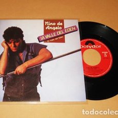 Discos de vinilo: NINO DE ANGELO - EL VALLE DEL EDEN (LA VALLE DEL EDEN) - SINGLE - 1983 - SUPER BALADA EN ITALIANO