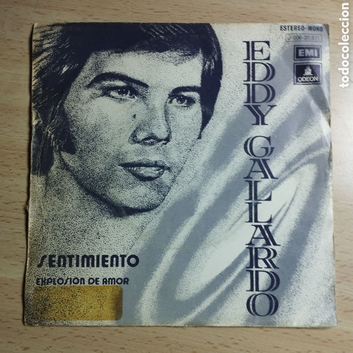 Discos de vinilo: Single 7&rdquo; Eddy Gallardo 1973 Sentimiento + Explosi&oacute;n de amor. - Foto 1