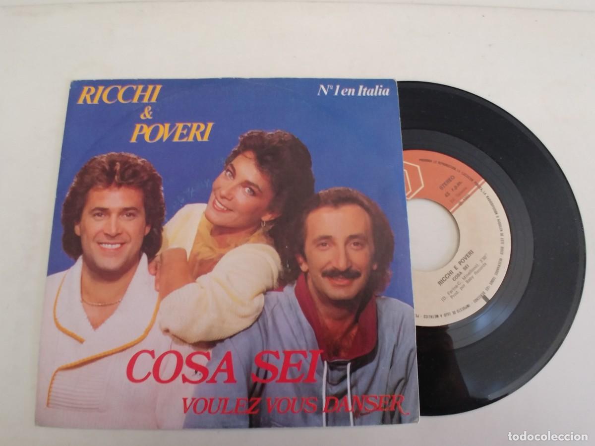 Disques de vinyle: RICCHI E POVERI-SINGLE COSA SEI-PROMO NUEVO