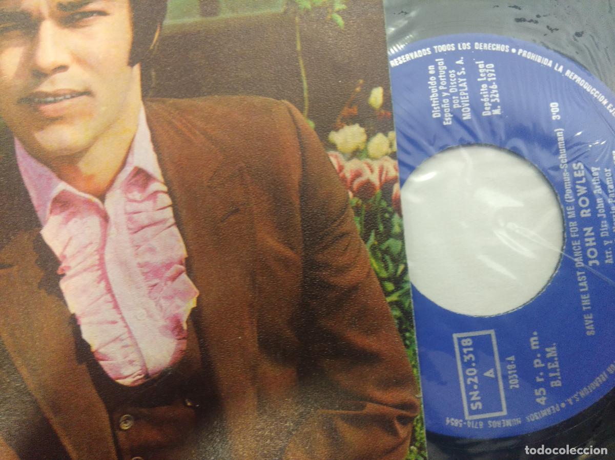 Discos de vinilo: JOHN ROWLES/SAVE THE LAST DANCE FOR ME/SINGLE. - Foto 2