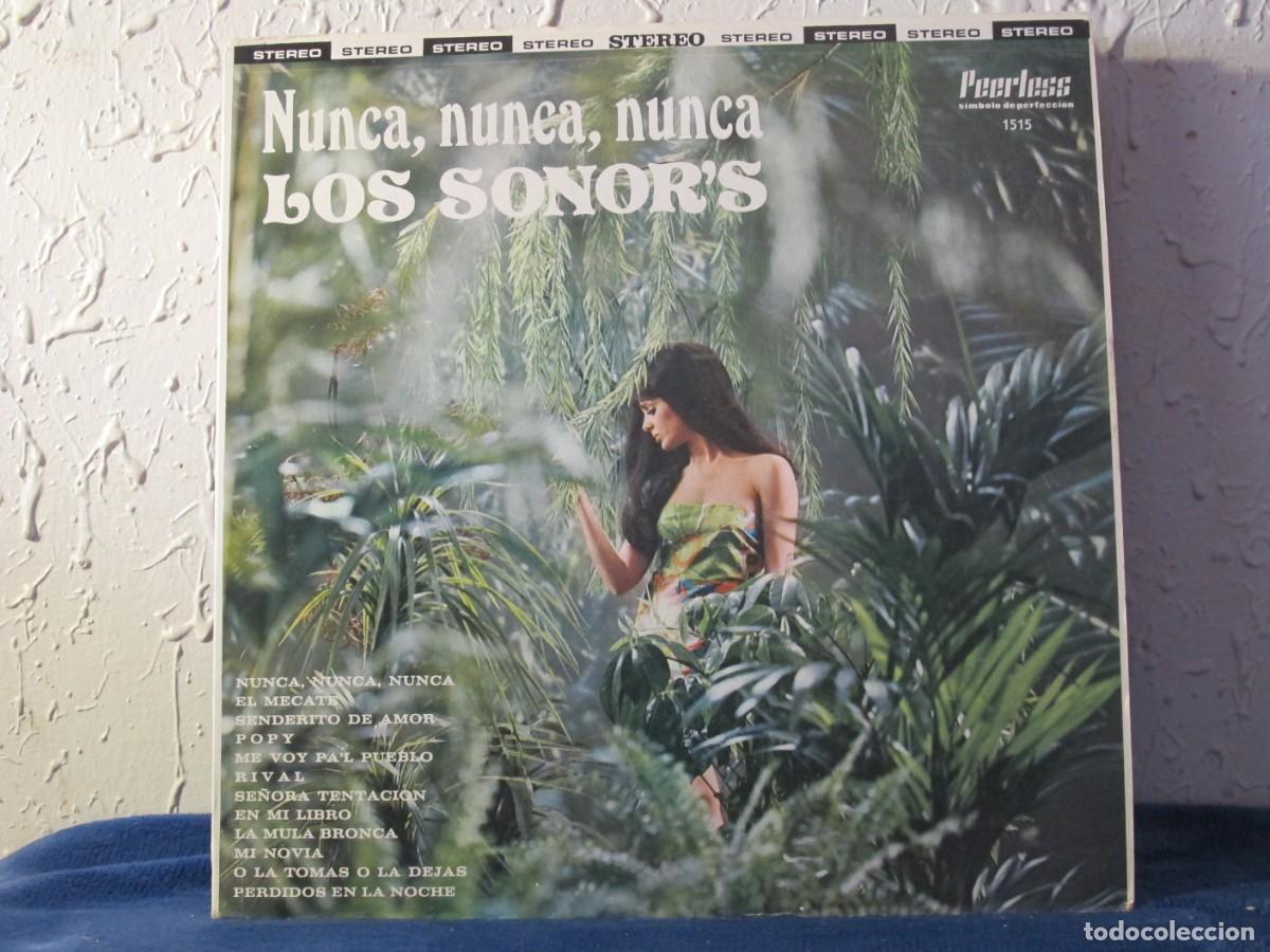 Dischi in vinile: Los Sonor's - Nunca, Nunca, Nunca - Peerless 1515 - Edici&oacute;n Mexicana
