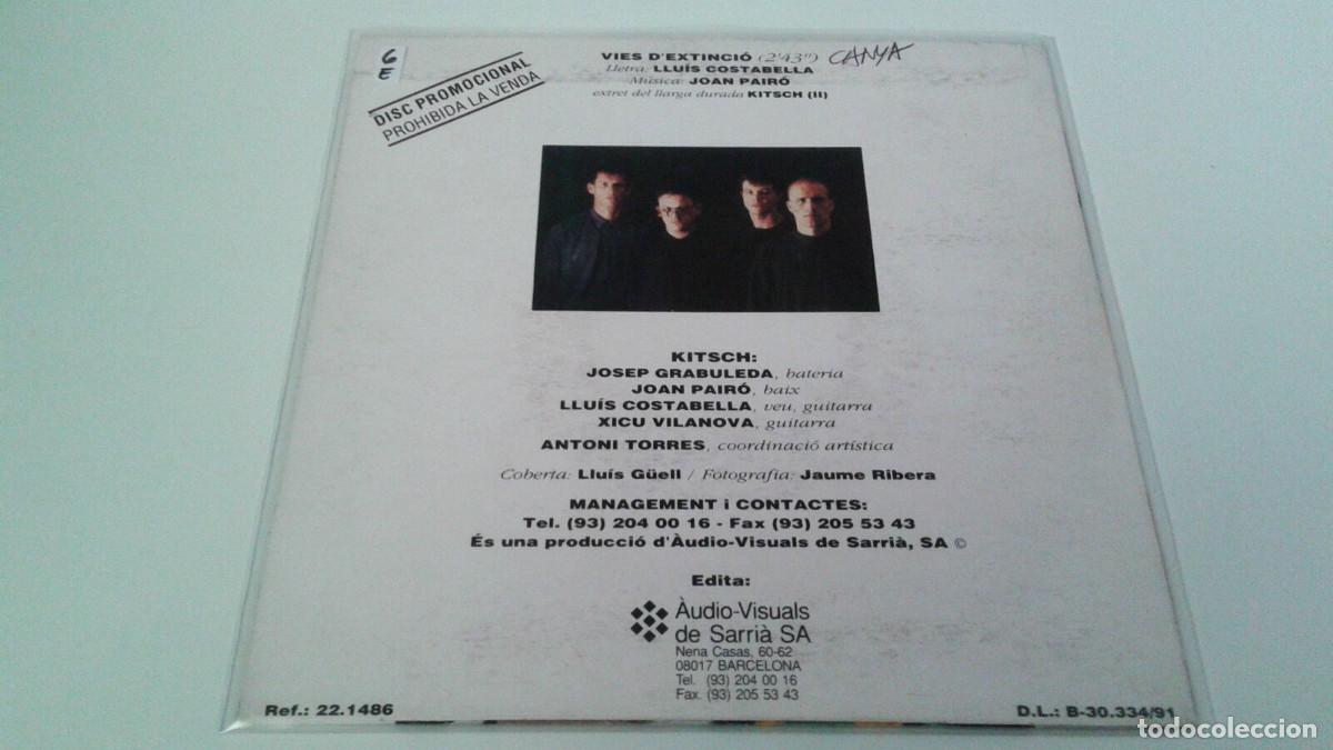 Discos de vinilo: KITSCH &rdquo;VIES DEXTINCIO&rdquo; 7&rdquo; SINGLE EX/EX - Foto 2