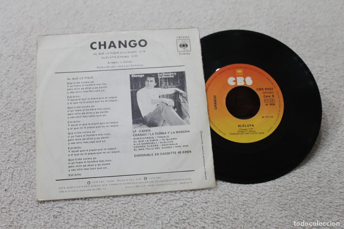 Discos de vinilo: CHANGO AL QUE LE PIQUE SINGLE MADE IN SPAIN 1978 - Foto 2