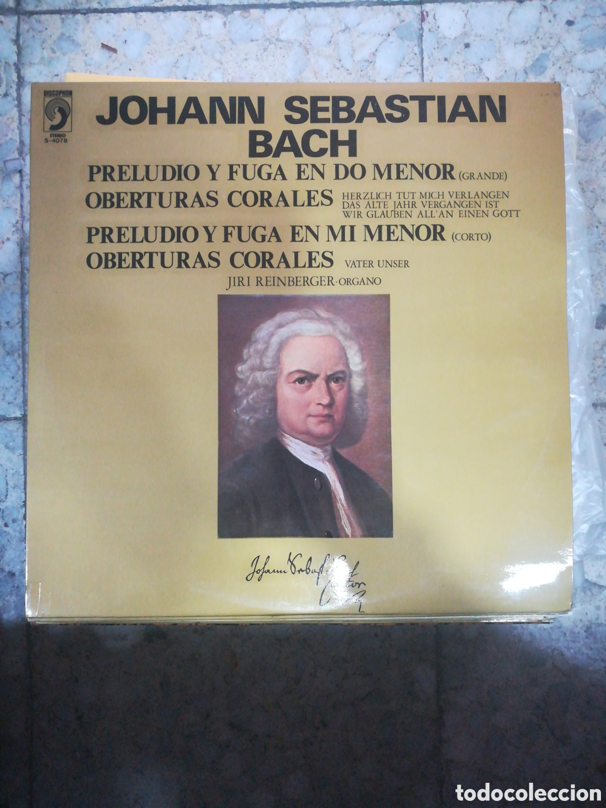 Discos de vinil: BACH PRELUDIO Y FUGA, OBERTURAS CORALES. JIRI REINBERGER. DISCOPHON 1972