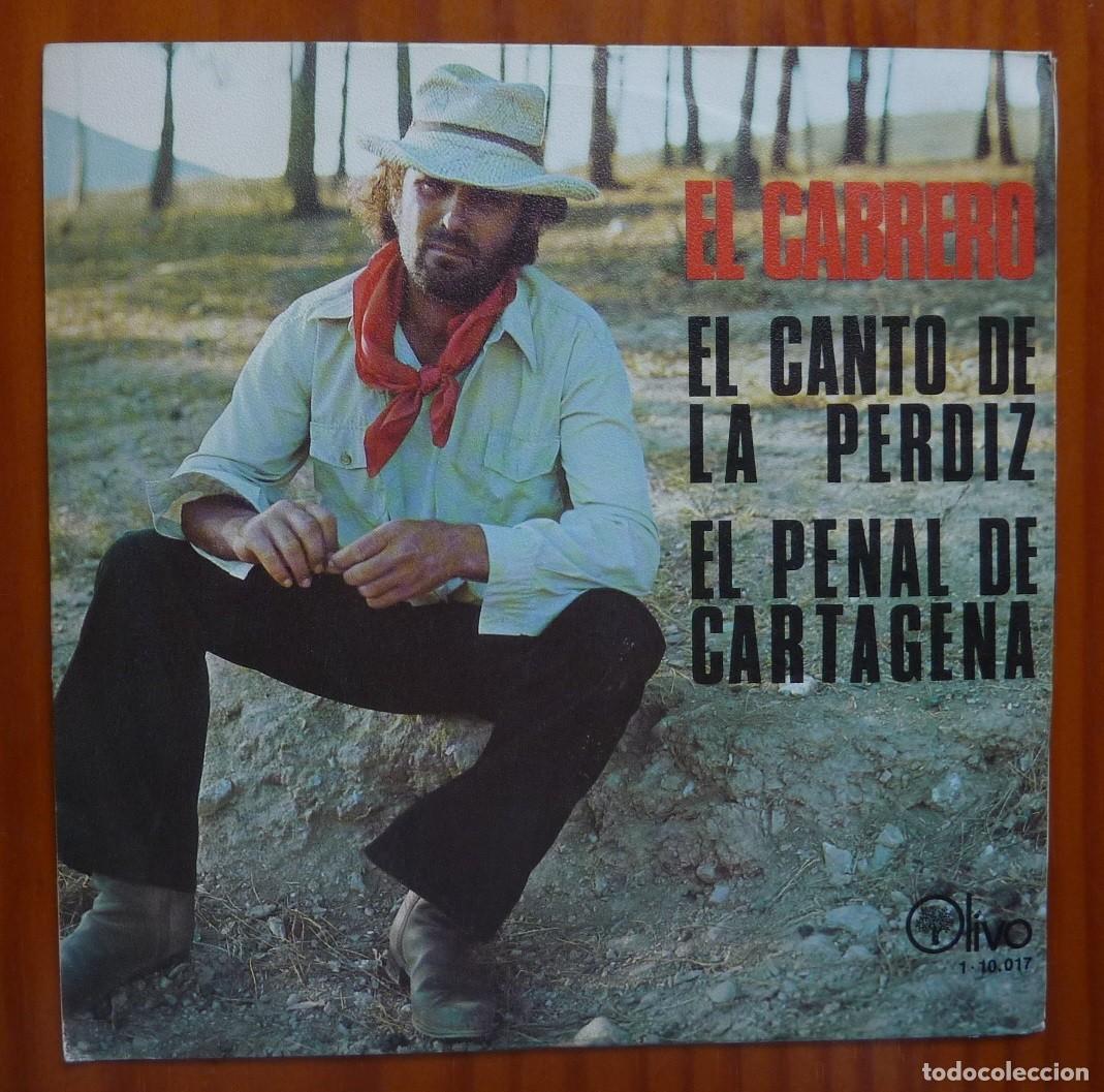 Discos de vinilo: EL CABRERO / EL CANTO DE LA PERDIZ / 1979 / SINGLE - Foto 1