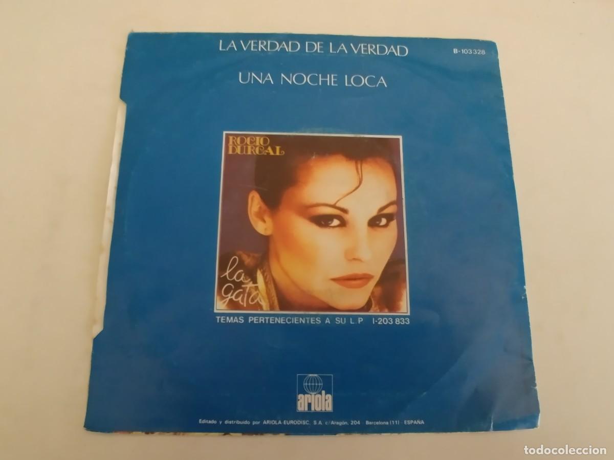 Discos de vinilo: ROCIO DURCAL-SINGLE LA VERDAD DE LA VERDAD - Foto 2