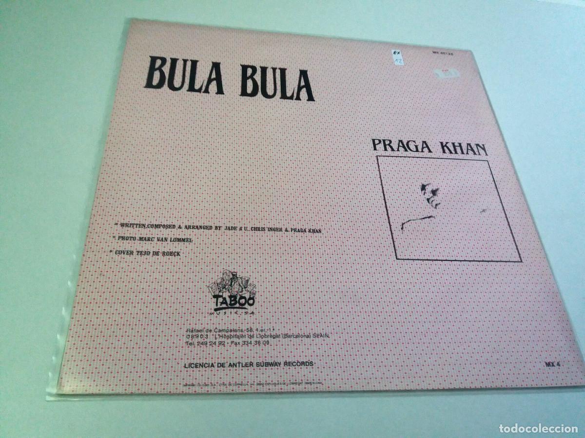 Discos de vinilo: PRAGA KHAN &rdquo;BULA BULA&rdquo; MAXI 12&rdquo; EX/EX - Foto 2
