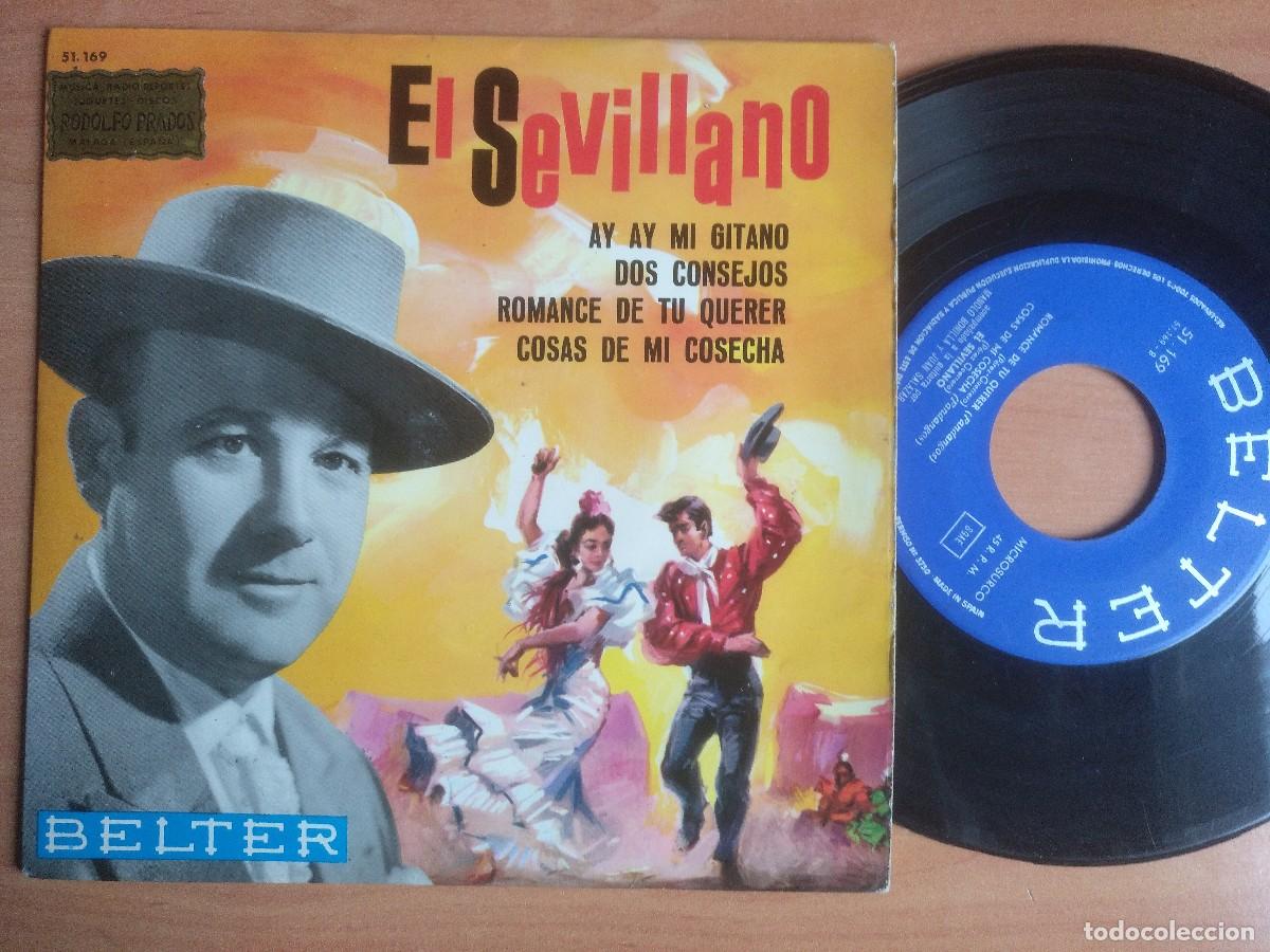Discos de vinilo: EL SEVILLANO EP AY AY MI GITANO - Foto 1