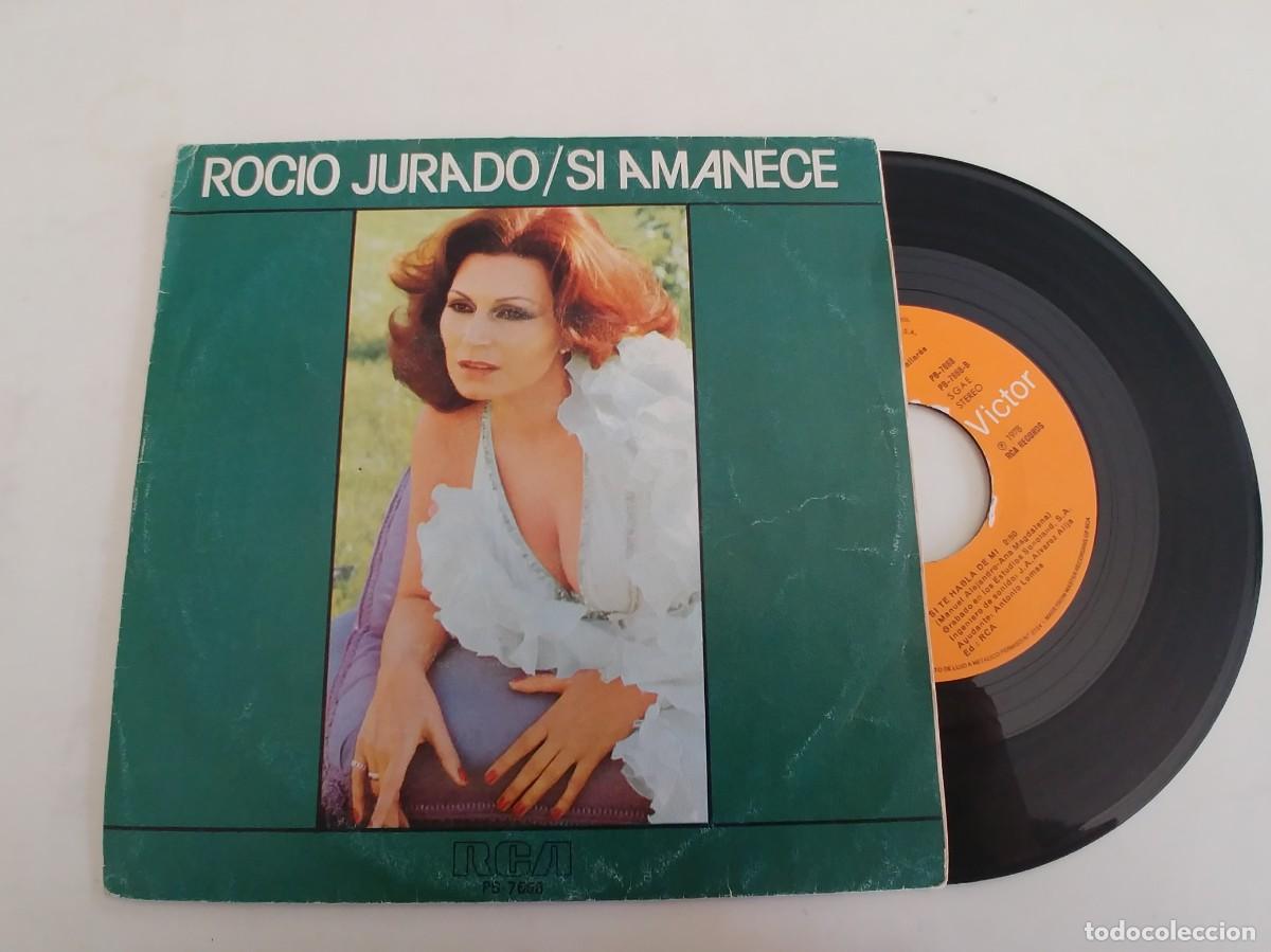 Discos de vinilo: ROCIO JURADO-SINGLE SI AMANECE - Foto 1
