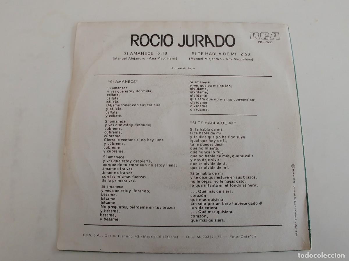 Discos de vinilo: ROCIO JURADO-SINGLE SI AMANECE - Foto 2