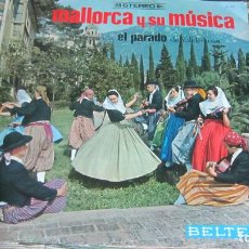 Discos de vinilo: EL PARADO DE VALLDEMOSA - MALLORCA Y SU MUSICA LP - ORIGINAL ESPAÑOL - BELTER 1968 GATEFOLD/LIBRETO