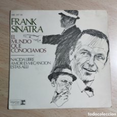 Discos de vinilo: EP 7” FRANK SINATRA 1967 EL MUNDO QUE CONOCÍAMOS + 3