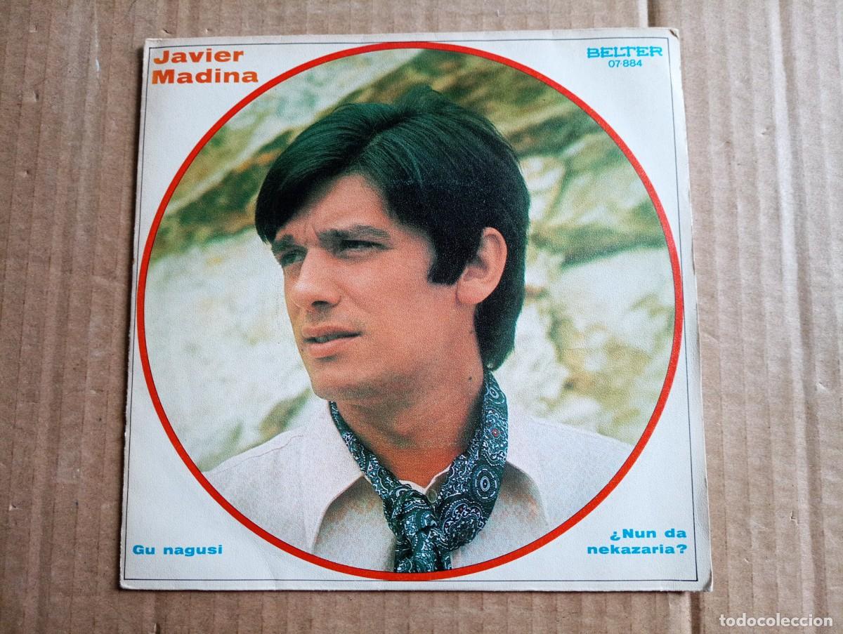 Discos de vinilo: JAVIER MADINA - GU NAGUSI SINGLE 1971 - Foto 1