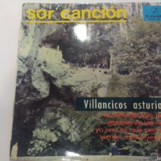 Discos de vinilo: SOR CANCION/VILLANCICOS ASTURIANOS/SINGLE.