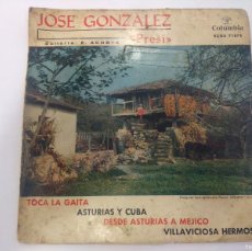 Discos de vinilo: JOSE GONZALEZ EL PRESI/TOCA LA GAITA/SINGLE.