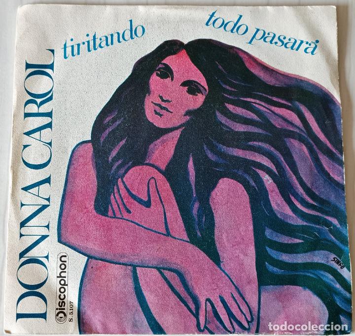Discos de vinilo: DONNA CAROL - TIRITANDO DISCOPHON - 1970 - Foto 1
