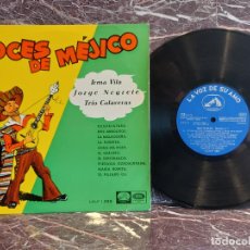Discos de vinilo: 10 PULGADAS !! VOCES DE MÉJICO / IRMA VILA-JORGE NEGRETE-TRÍO CALAVERAS / LP-VSA-1958/DE LUJO. ****