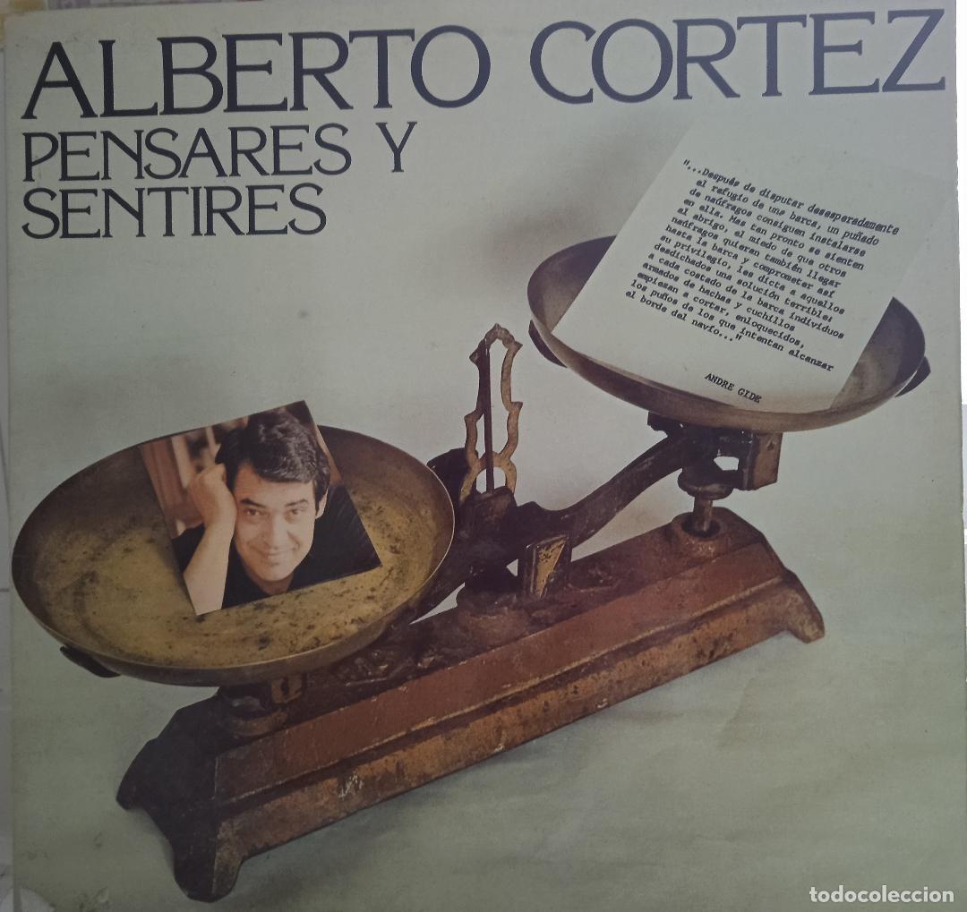 Discos de vinilo: ALBERTO CORTEZ PENSARES Y SENTIRES - Foto 1