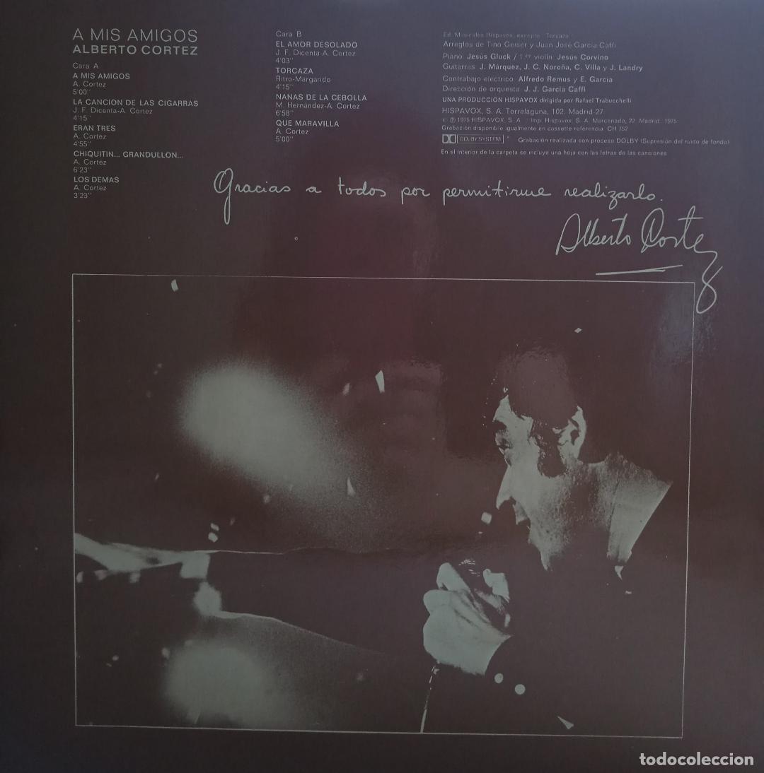 Discos de vinilo: ALBERTO CORTEZ A MIS AMIGOS - Foto 2