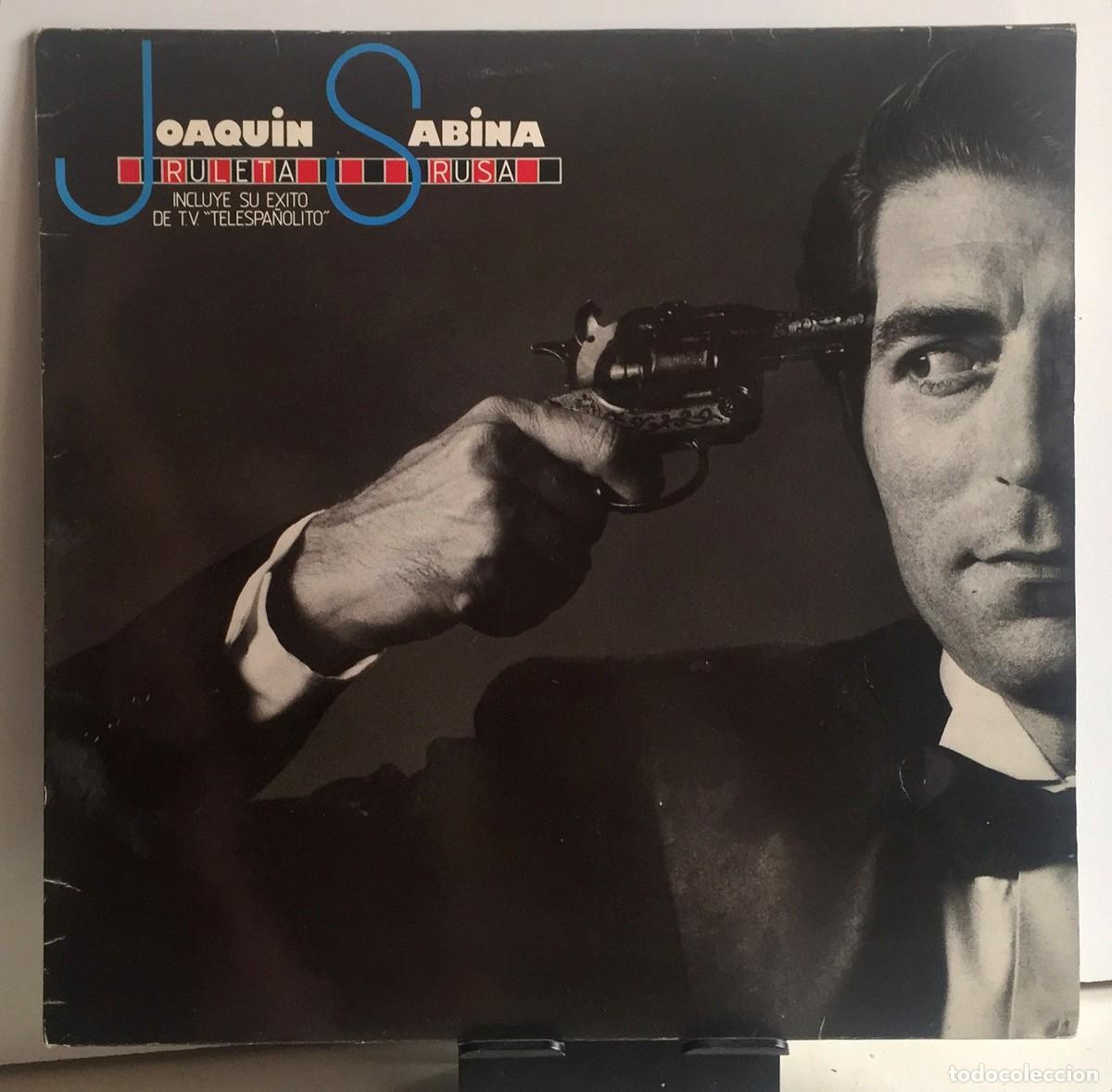 Discos de vinilo: Joaqu&iacute;n Sabina - Ruleta Rusa - LP - Foto 1