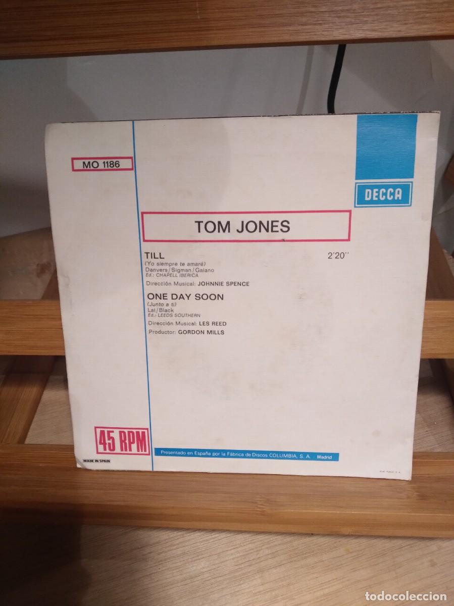 Discos de vinilo: Tom Jones &ndash; Till / One Day Soon - Single - - Foto 2