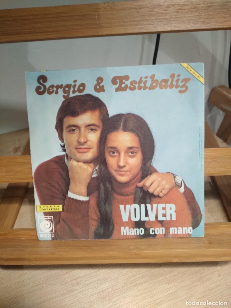 Discos de vinilo: Sergio & Estibaliz* &ndash; Volver - Single - - Foto 2