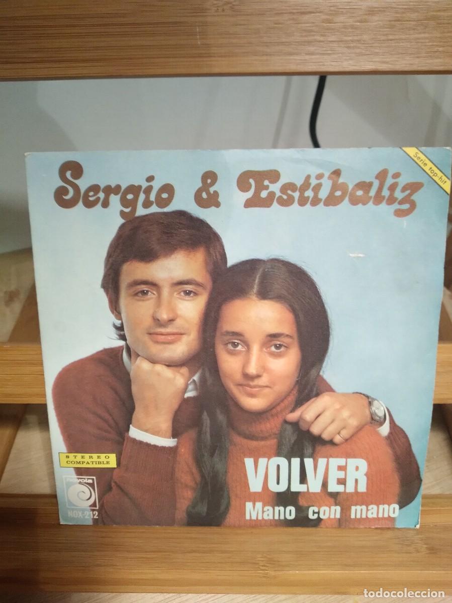 Discos de vinilo: Sergio & Estibaliz* &ndash; Volver - Single - - Foto 1