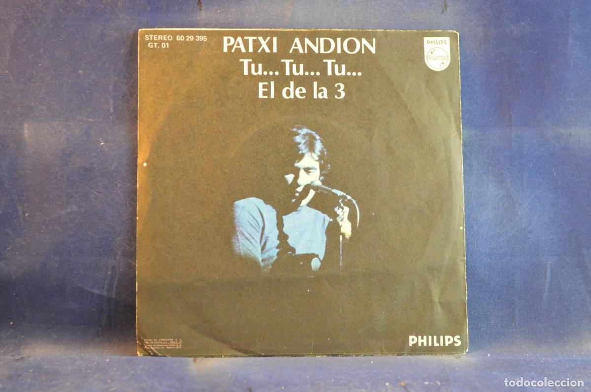 Discos de vinilo: PATXI ANDI&Oacute;N TU . TU . TU . - SINGLE - Foto 2