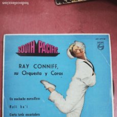 Dischi in vinile: RAY CONNIFF SU ORQUESTA Y COROS - SOUTH PACIFIC - EP SPAIN 1960 - PHILIPS 429 679 BE