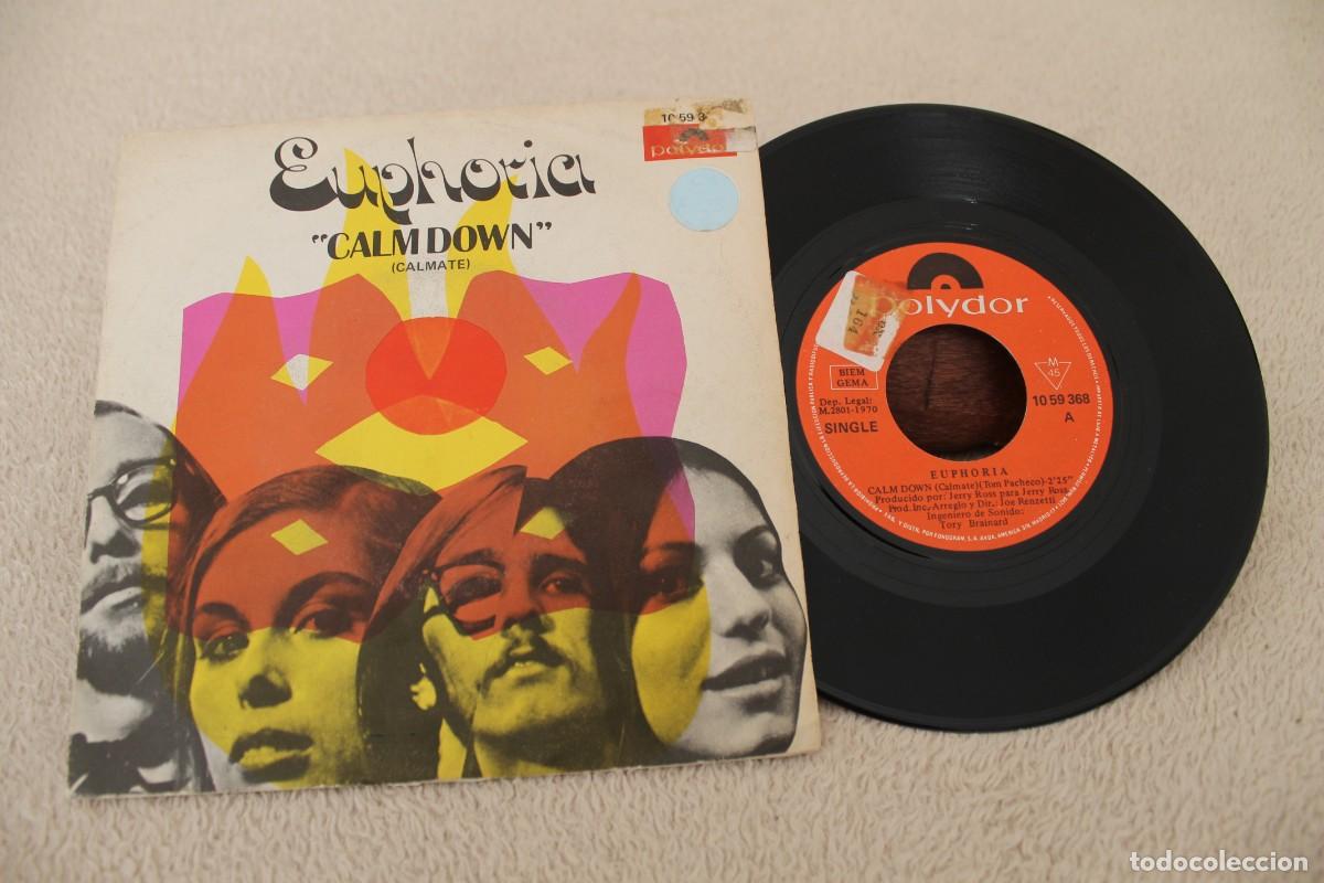Discos de vinilo: EUPHORIA CALM DOWN SINGLE MADE IN SPAIN 1970 - Foto 1